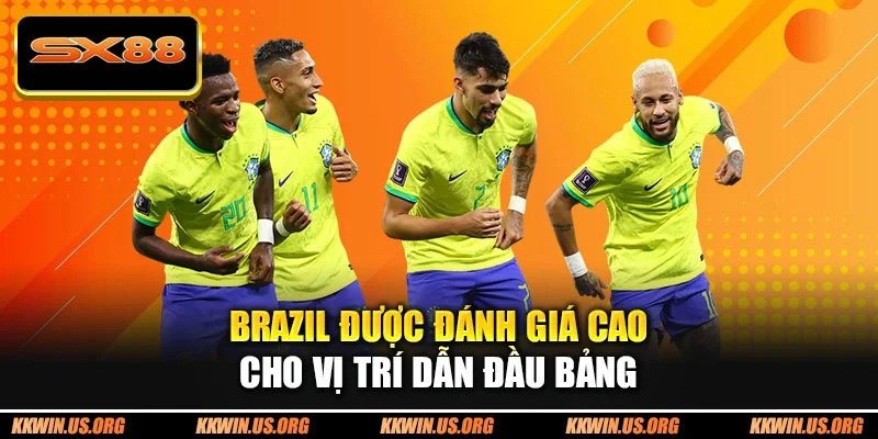 Brazil được đánh giá cao cho vị trí dẫn đầu bảng